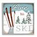 Stupell Industries Live To Ski Rustic Snow Sports Rustic Cabin Wall Plaque Art By Elizabeth Tyndall Wood in Brown | 12 H x 12 W x 1.5 D in | Wayfair