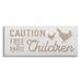 Stupell Industries Caution Free Range Children Sign Funny Farm Chickens By Daphne Polselli Canvas | 10 H x 24 W x 1.5 D in | Wayfair