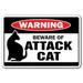 Trinx Barina Beware of Attack Cat Sign Metal | 18 H x 24 W x 0.1 D in | Wayfair 4725CF1110C54E679656F451D06A4916