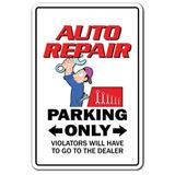 Trinx Anupam Auto Repair Parking Sign Metal | 7 H x 10 W x 0.1 D in | Wayfair 2E9C4F0AA61446E7995B94D4FCCE666D
