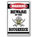 Trinx Aghancrossy Beware of The Roughneck Warning Sign Metal | 10 H x 14 W x 0.1 D in | Wayfair BBD16ACE06C14A8DB58AB7A8540889D5