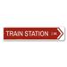 Lizton Sign Shop, Inc Train Station Arrow Custom Aluminum Sign Metal in Gray/Red/White | 6 H x 24 W x 0.063 D in | Wayfair 1739-A624