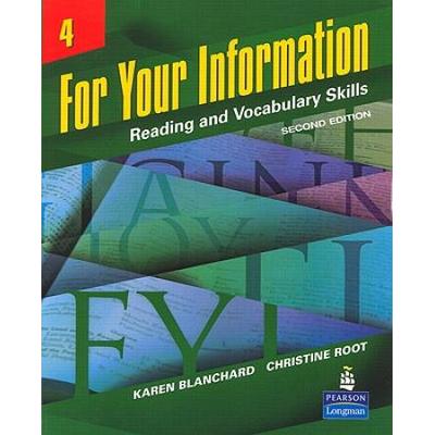 For Your Information 4: Reading And Vocabulary Ski...