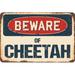SignMission Beware of Cheetah Sign Plastic in Blue/Brown/Red | 13 H x 20 W x 0.1 D in | Wayfair Z-1320-BW-Cheetah