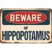 SignMission Beware of Hippopotamus Sign Plastic in Blue/Brown/Red | 8 H x 12 W x 0.1 D in | Wayfair Z-D-8-BW-Hippopotamus
