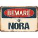 SignMission Beware of Nora Sign Plastic in Blue/Brown/Red | 5 H x 7 W x 0.1 D in | Wayfair Z-D-5-BW-Nora