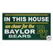 Green Baylor Bears 11'' x 20'' Indoor/Outdoor In This House Sign