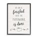 Stupell Industries No Job Finished Until Paperwork Done Toilet Paper by Natalie Carpentieri - Textual Art on Wood Canvas in White | Wayfair