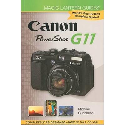 Magic Lantern Guides®: Canon Powershot G11