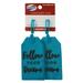 American Tourister Luggage Tag - Sayings 2pk XL Jelly Tags "Follow your Dreams"