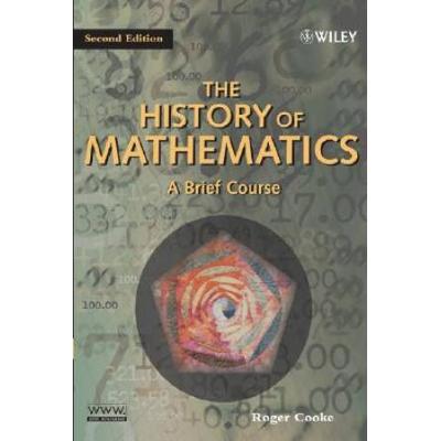 The History Of Mathematics: A Brief Course