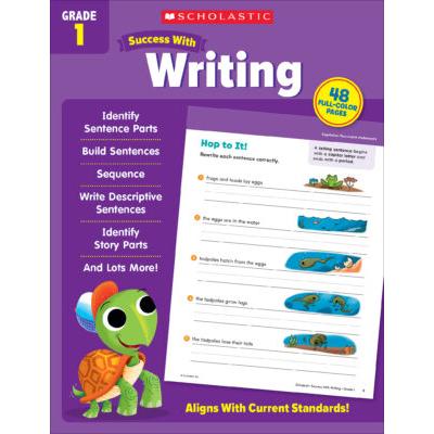 Scholastic Success With Grade 1: Writing