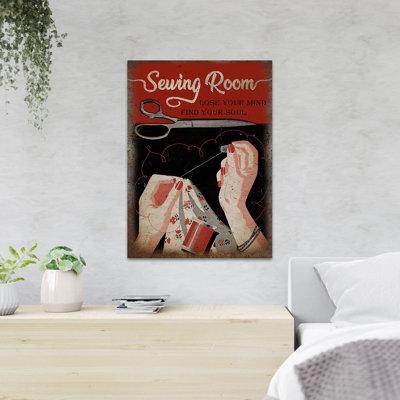 Trinx Girl Sewing Clothes - Sewing Room Lose Your Mind Find Your Soul - 1 Piece Rectangle Graphic Art Print On Wrapped Canvas & Fabric Wayfair