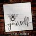 Bee Yourself Stencil by StudioR12 DIY Farmhouse Bumblebee Home & Classroom Decor Spring Script Inspirational Word Art Paint Wood Signs Reusable Mylar Template Select Size 12 x 12 inch