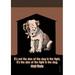 Buyenlarge 'Size of the Dog' by Mark Twain Vintage Advertisement in Black/Brown | 36 H x 24 W x 1.5 D in | Wayfair 0-587-20721-3C2842