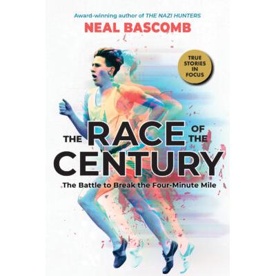 The Race of the Century (Hardcover) - Neal Bascomb