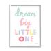 Stupell Industries Dream Big Little One Phrase Children's Pastel Typography Art in White | 30 H x 24 W x 1.5 D in | Wayfair ak-280_wfr_24x30