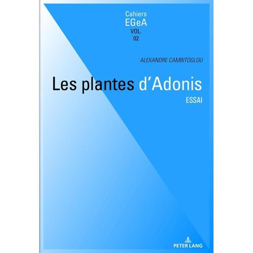 Les plantes d'Adonis, Kartoniert (TB)