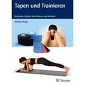 Tapen Und Trainieren - Stephan Mogel, Kartoniert (TB)