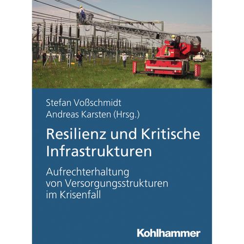 Resilienz Und Kritische Infrastrukturen, Kartoniert (TB)