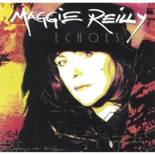 Echoes - Maggie Reilly, Maggie Reilly. (CD)