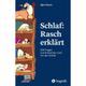 Schlaf: Rasch Erklärt - Björn Rasch, Kartoniert (TB)