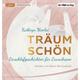 Träum Schön,1 Audio-Cd, 1 Mp3 - Kathryn Nicolai (Hörbuch)