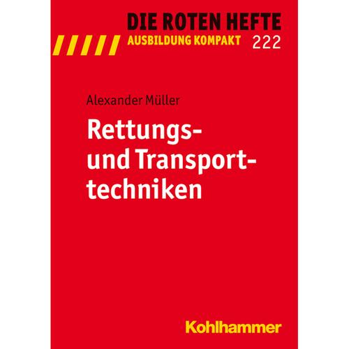 Rettungs- Und Transporttechniken - Alexander Müller, Kartoniert (TB)