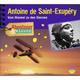 Abenteuer & Wissen: Antoine De Saint-Exupéry,Audio-Cd - Robert Steudtner (Hörbuch)