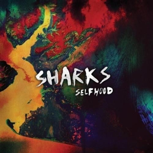 Selfhood (Vinyl) - Sharks, Sharks. (LP)