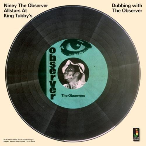 Dubbing With The Observer - Niney The Observer. (CD)