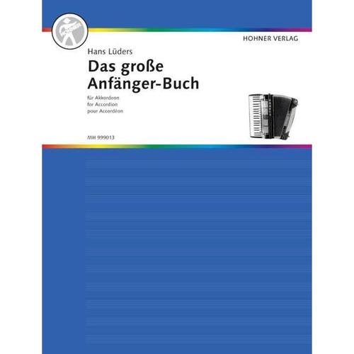 Das Große Akkordeonbuch / Das Große Anfänger-Buch Für Akkordeon.Bd.1, Geheftet