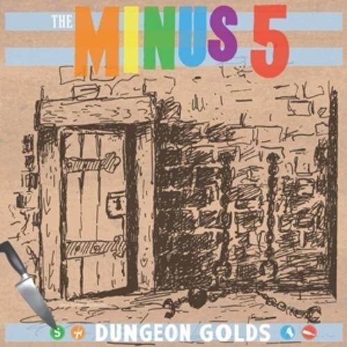 Dungeon Golds - Minus 5, The Minus 5. (CD)