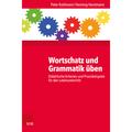 Wortschatz Und Grammatik Üben - Peter Kuhlmann, Henning Horstmann, Kartoniert (TB)