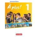 À Plus ! - Französisch Als 1. Und 2. Fremdsprache - Bayern - Ausgabe 2017 - Band 1 - Catherine Mann-Grabowski, Catherine Jorißen, Gertraud Gregor, Ott