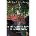Ein Garten Im Norden - Michael Kleeberg, Taschenbuch
