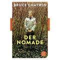 Der Nomade - Bruce Chatwin, Taschenbuch
