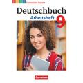 Deutschbuch Gymnasium - Bayern - Neubearbeitung - 9. Jahrgangsstufe Arbeitsheft Mit Lösungen - Konrad Wieland, Martin Scheday, Markus Peter, Katrin Fl