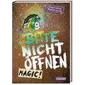 Magic! / Bitte Nicht Öffnen Bd.5 - Charlotte Habersack, Gebunden