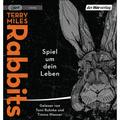 Rabbits. Spiel Um Dein Leben,1 Audio-Cd, 1 Mp3 - Terry Miles (Hörbuch)