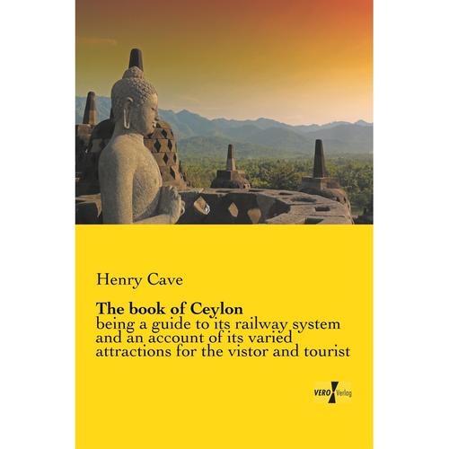 The book of Ceylon - Henry Cave, Kartoniert (TB)