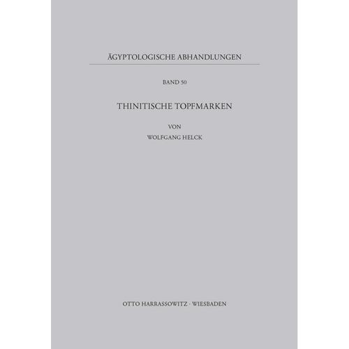 Thinitische Topfmarken - Wolfgang Helck, Kartoniert (TB)