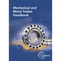 Mechanical And Metal Trades Handbook - Roland Gomeringer, Max Heinzler, Roland Kilgus, Volker Menges, Stefan Oesterle, Thomas Rapp, Claudius Scholer,