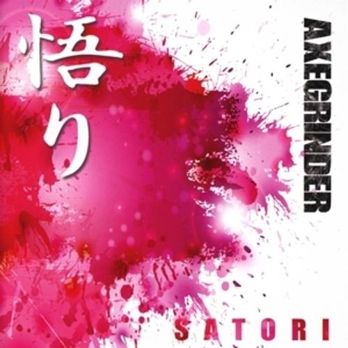 Satori - Axegrinder, Axegrinder. (CD)