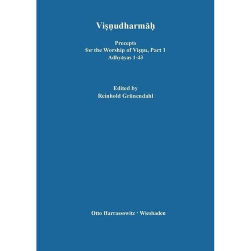 Visnudharmah / Precepts for the Worship of Visnu: Part 1 Visnudharmah, Kartoniert (TB)