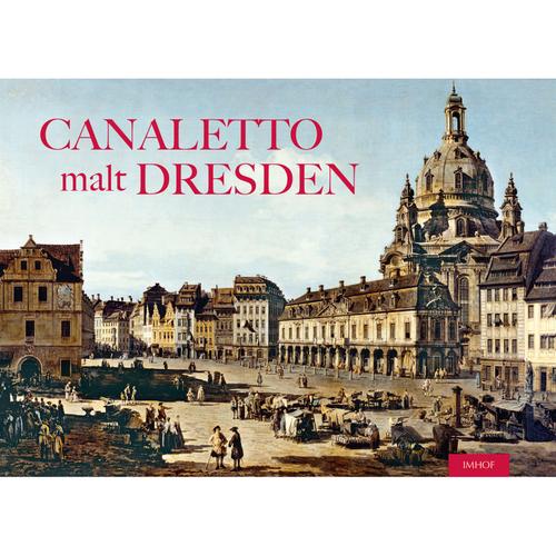 Canaletto Malt Dresden - Raimund Herz, Gebunden