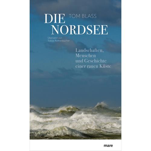Die Nordsee - Tom Blass, Gebunden