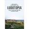 Ludotopia - Spaces, Places, and Territories in Computer Games - Ludotopia, Kartoniert (TB)