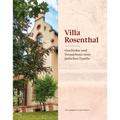 Villa Rosenthal - Dietmar Ebert, Stephan Laudien, Doris Weilandt, Gebunden