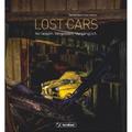 Lost Cars - Uwe Sülflohn, Theodor Barth, Markus Caspers, Gebunden